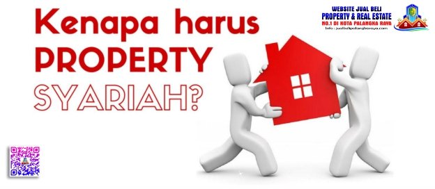 Apa Itu Properti Syariah Kenali Konsepnya di Kota Palangka Raya