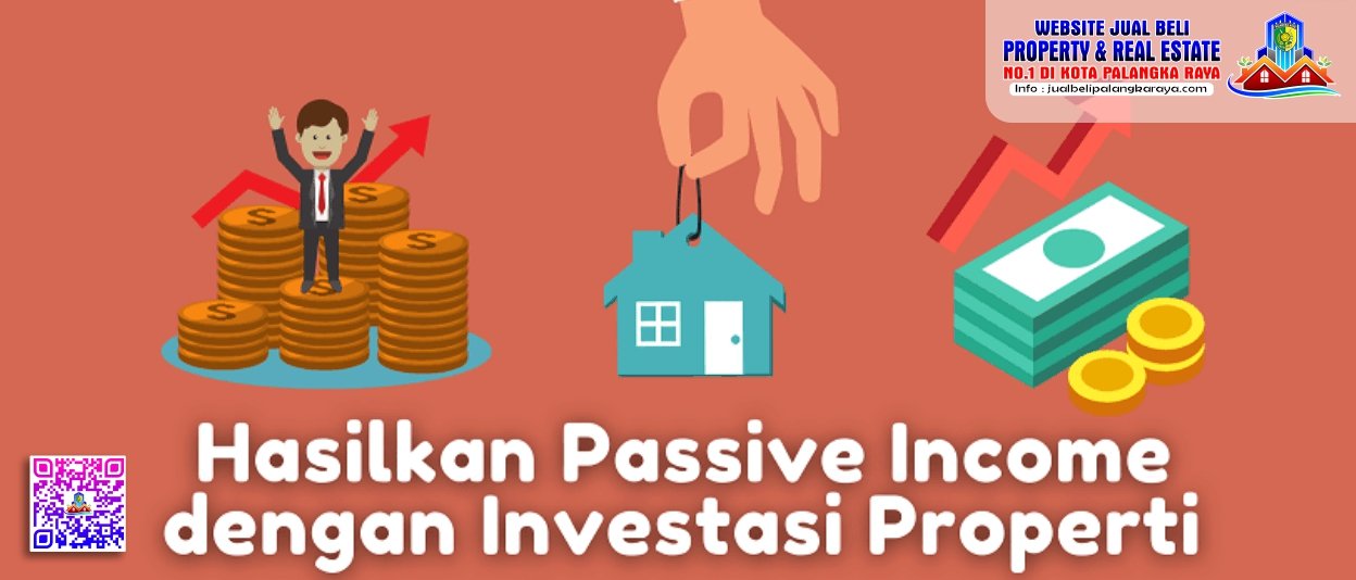 Rahasia Passive Income dari Properti